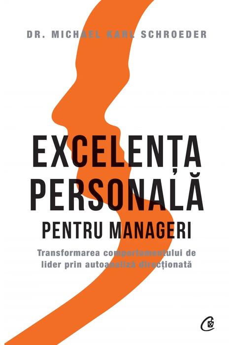 Copertă produs Excelența personală pentru manageri