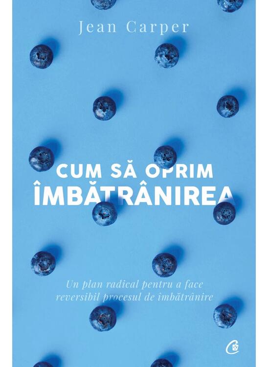 Copertă produs Cum să oprim &icirc;mbătr&acirc;nirea - gallery big 1