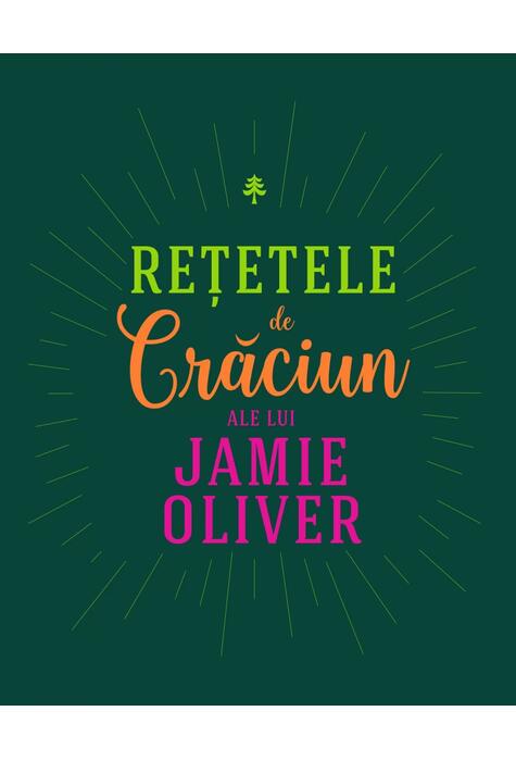 Copertă produs Rețetele de Crăciun ale lui Jamie Oliver