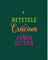 Copertă produs Rețetele de Crăciun ale lui Jamie Oliver - thumb 1