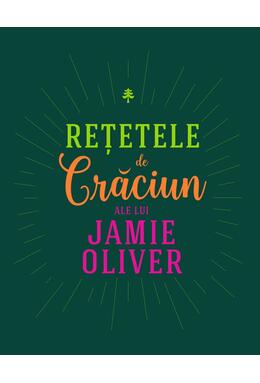 Copertă produs Rețetele de Crăciun ale lui Jamie Oliver