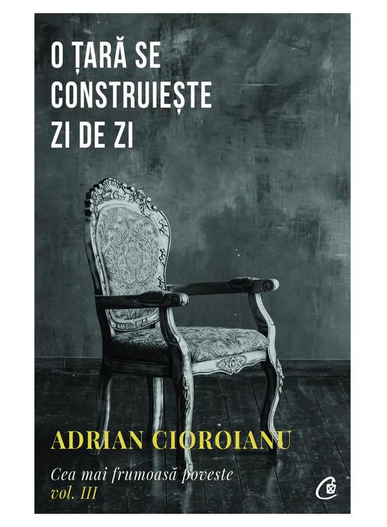 Copertă produs O țară se construiește zi de zi (Vol. 3) - gallery big 1