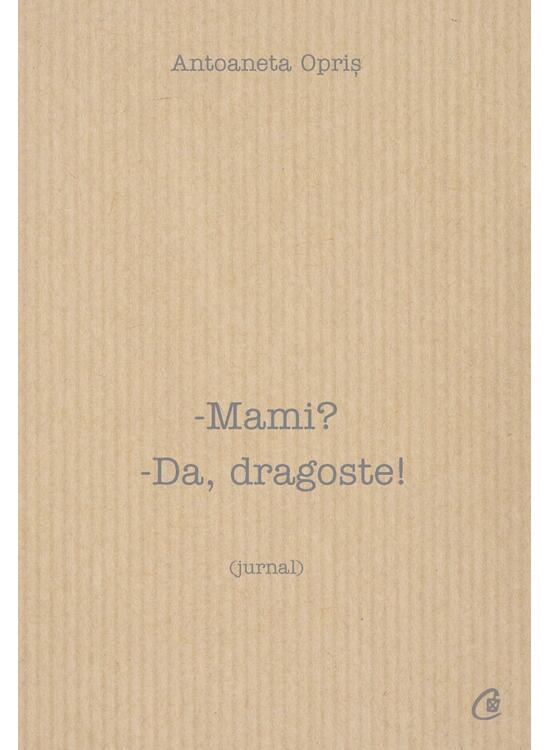 Copertă produs Mami? Da, dragoste! - gallery big 1