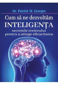 Copertă produs Cum să ne dezvoltăm inteligenţa