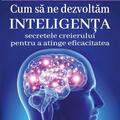 Copertă produs Cum să ne dezvoltăm inteligenţa - gallery small 