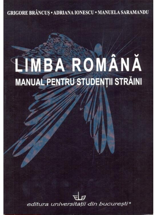 Copertă produs Limba rom&acirc;nă &ndash; manual pentru studenții străini - gallery big 1