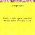 Copertă produs Limba rom&acirc;nă pentru străini. Manual pentru avansaţi (C1-C2) - gallery small 