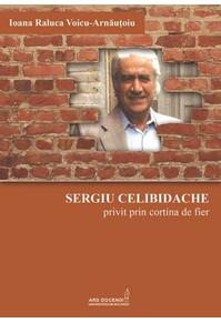 Copertă produs Sergiu Celibidache privit prin cortina de fier