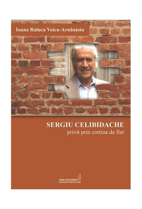 Copertă produs Sergiu Celibidache privit prin cortina de fier