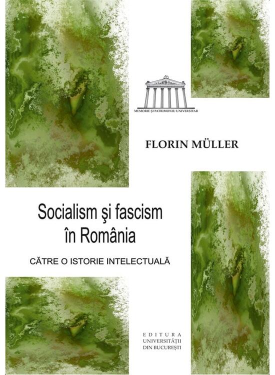 Copertă produs Socialism și fascism &icirc;n Rom&acirc;nia - gallery big 1
