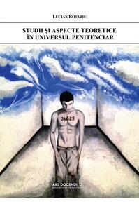 Copertă produs Studii şi aspecte teoretice în universul penitenciar