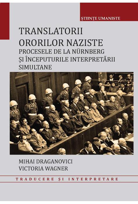 Copertă produs Translatorii ororilor naziste