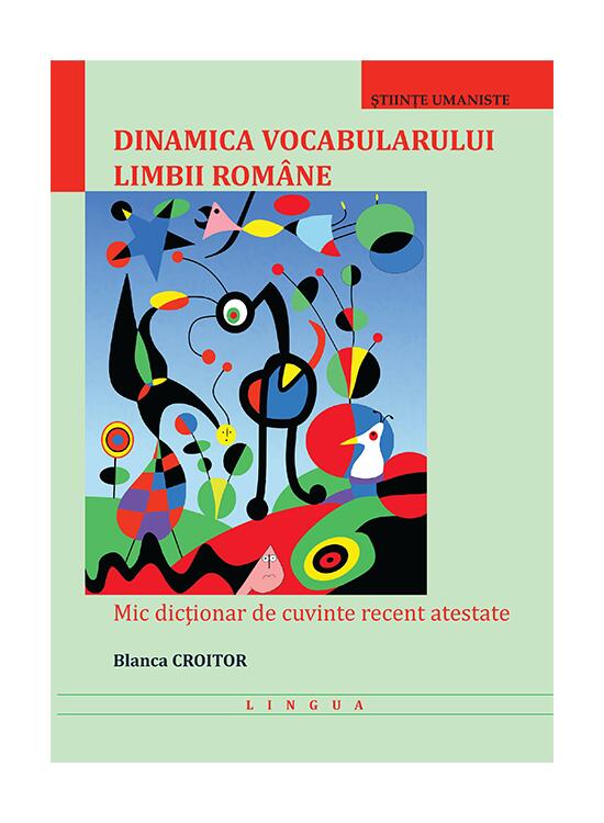 Copertă produs Dinamica vocabularului limbii rom&acirc;ne - gallery big 1