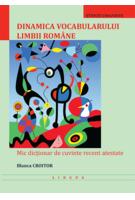 Imagine produs Dinamica vocabularului limbii rom&acirc;ne