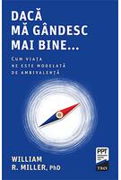 Dacă mă gândesc mai bine...