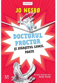 Copertă produs Doctorul Proctor și sfârșitul lumii. Poate (Vol. 3)