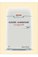 Alegeri alimentare neinspirate