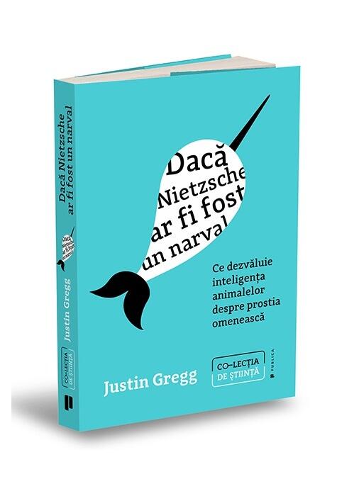 Copertă produs Dacă Nietzsche ar fi fost un narval