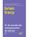 Copertă produs 21 de secrete ale antreprenorilor de succes - thumb 1