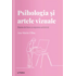 Copertă produs Psihologia și artele vizuale (Vol. 18)