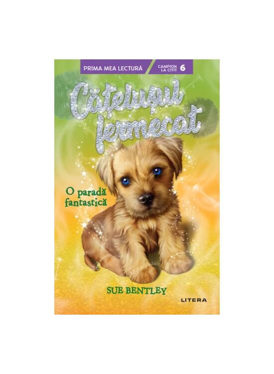 Copertă produs O paradă fantastică. Cățelușul fermecat (Vol. 7) - gallery big 1