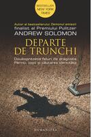 Copertă produs Departe de trunchi