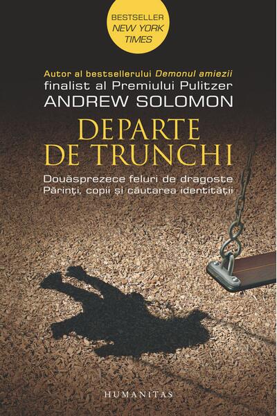Departe de trunchi