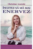 Imagine produs &Icirc;ncetez să mă mai enervez