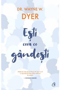 Copertă produs Eşti ceea ce g&acirc;ndeşti