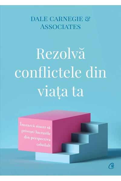 Rezolvă conflictele din viața ta