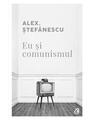 Copertă produs Eu și comunismul - thumb 1