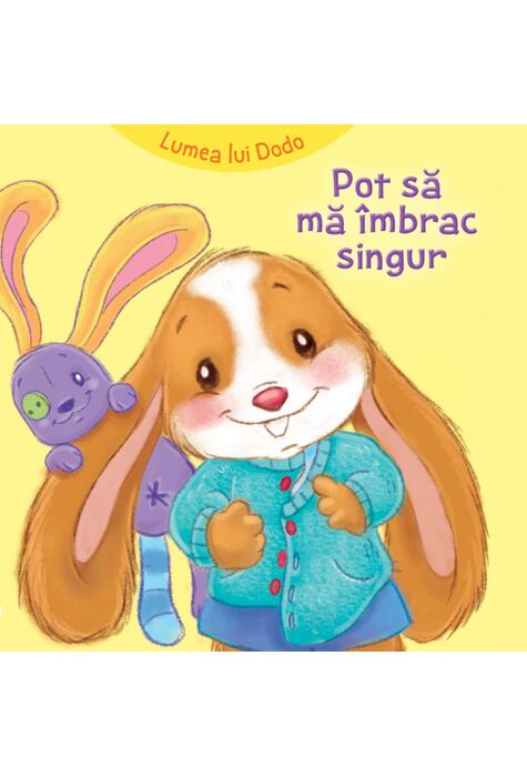 Copertă produs Pot să mă &icirc;mbrac singur