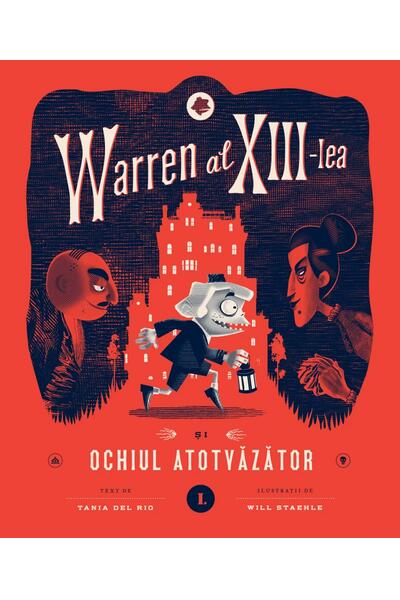 Warren al XIII-lea și Ochiul Atotvăzător (Vol. 1)