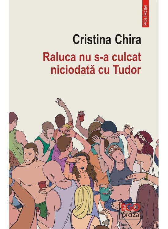 Copertă produs Raluca nu s-a culcat niciodată cu Tudor - gallery big 1
