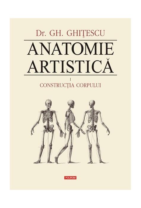 Copertă produs Construcţia corpului. Anatomie artistică (Vol. 1)