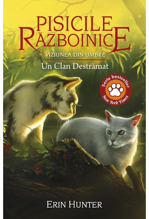 Copertă produs Pisicile războinice. Viziunea din umbre. Un clan destrămat (Vol. 33)