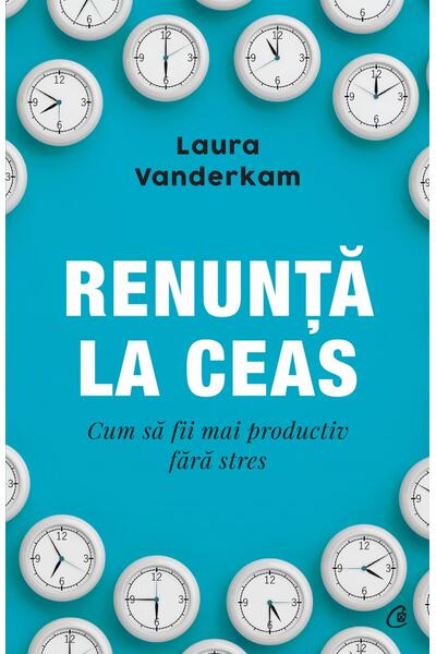 Renunță la ceas