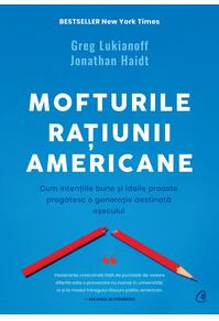 Copertă produs Mofturile rațiunii americane