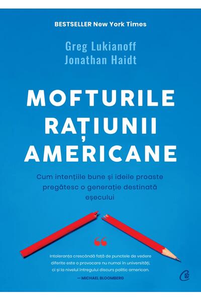 Mofturile rațiunii americane