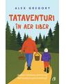 Copertă produs TATAVENTURI &icirc;n aer liber - thumb 1