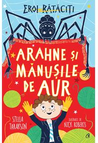 Copertă produs Arahne şi mănuşile de aur (Vol. 3)