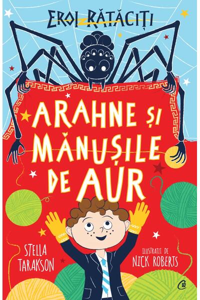 Arahne şi mănuşile de aur (Vol. 3)
