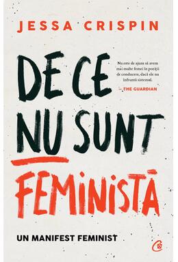 Copertă produs De ce nu sunt feministă