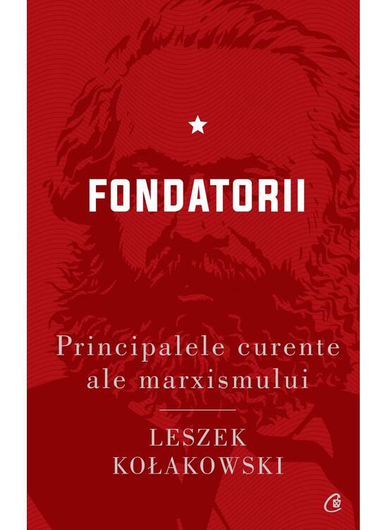 Copertă produs Fondatorii. Principalele curente ale marxismului (Vol. 1) - gallery big 1