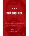 Copertă produs Prăbușirea. Principalele curente ale marxismului (Vol. 3) - thumb 1