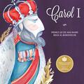 Copertă produs Carol I - gallery small 