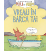 Copertă produs Vreau &icirc;n barca ta! (Vol. 2)
