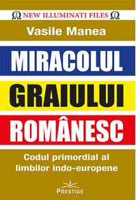 Copertă produs Miracolul Graiului Rom&acirc;nesc