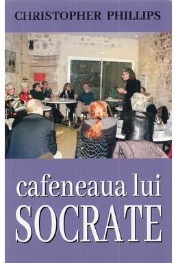 Copertă produs Cafeneaua lui Socrate
