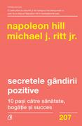Secretele g&acirc;ndirii pozitive